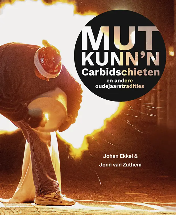 Mut kunn'n - Carbidschieten en andere oudejaarstradities