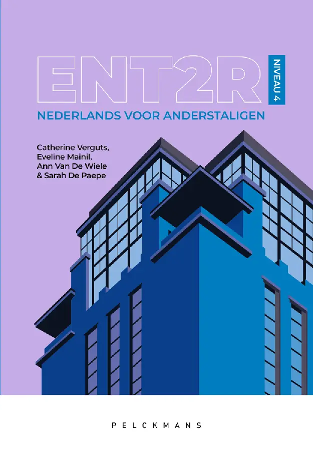 ENT2R / Niveau 4 Nederlands voor anderstaligen