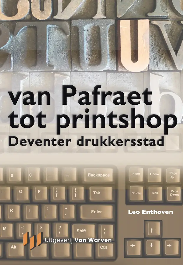 Van Pafraet tot Printshop
