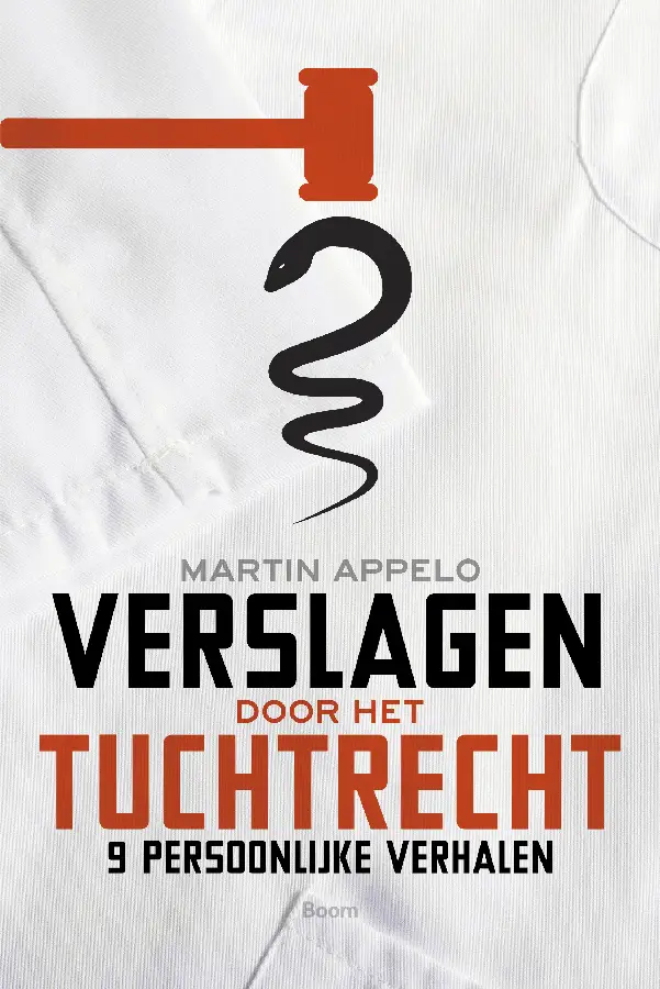 Verslagen door het tuchtrecht