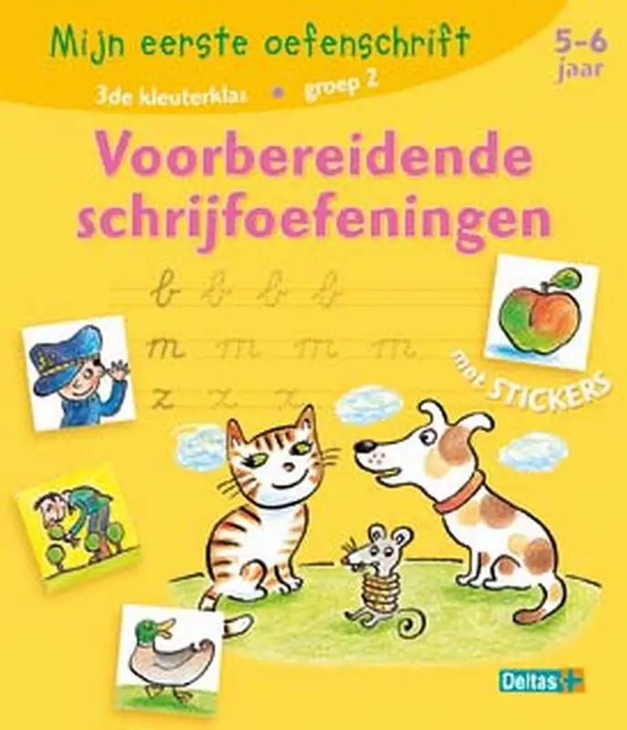 Voorbereidende schrijfoefeningen / Mijn eerste oefenschrift