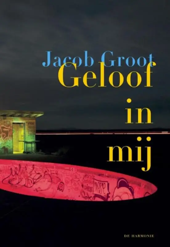 Geloof in mij