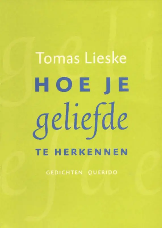 Hoe je geliefde te herkennen