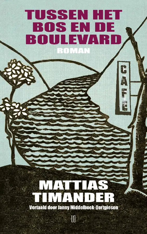 Tussen het bos en de boulevard