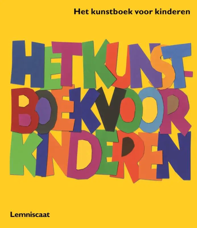 Het kunstboek voor kinderen / Geel