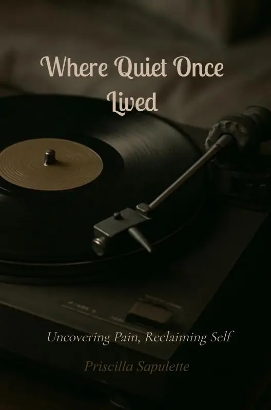 Where Quiet Once Lived