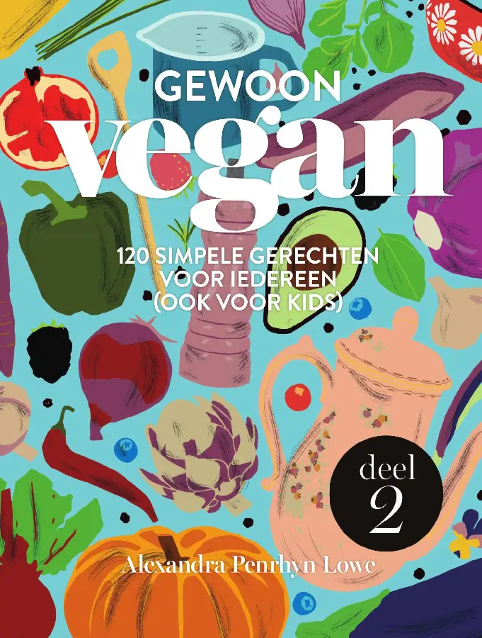 120 simpele gerechten voor iedereen (ook voor kids)