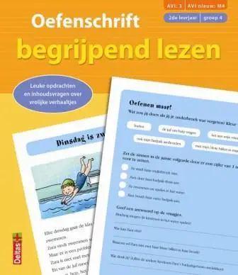 Oefenschrift begrijpend lezen / Groep 4 2de leerjaar