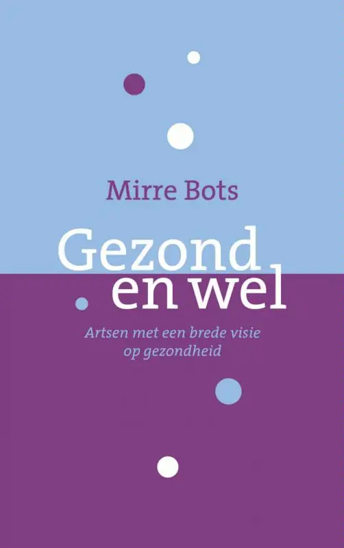 Gezond en wel