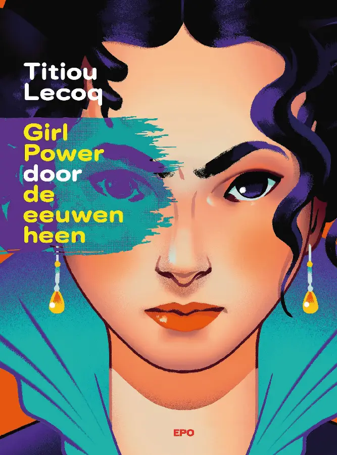 Girl Power door de eeuwen heen