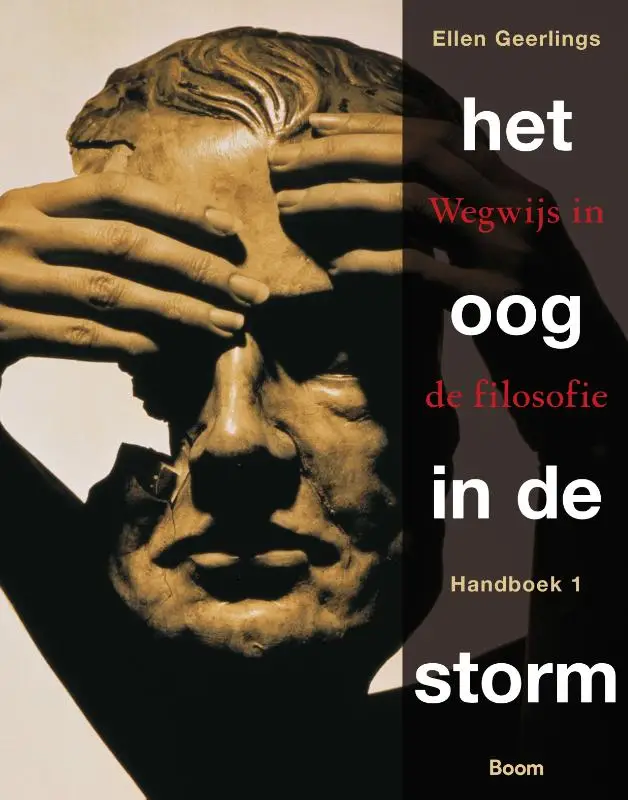 1 wegwijs in de filosofie / Het oog in de storm / Handboek