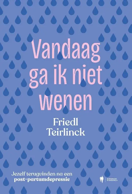 Vandaag ga ik niet wenen