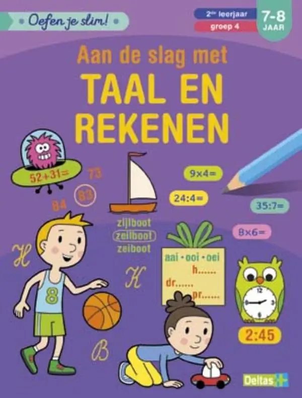 Aan de slag met taal en rekenen / 2de leerjaar groep 4 7-8 jaar