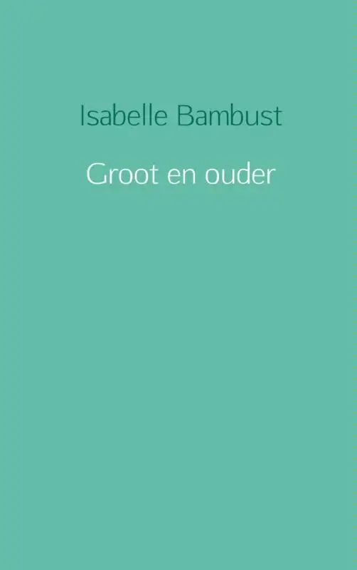 Groot en ouder