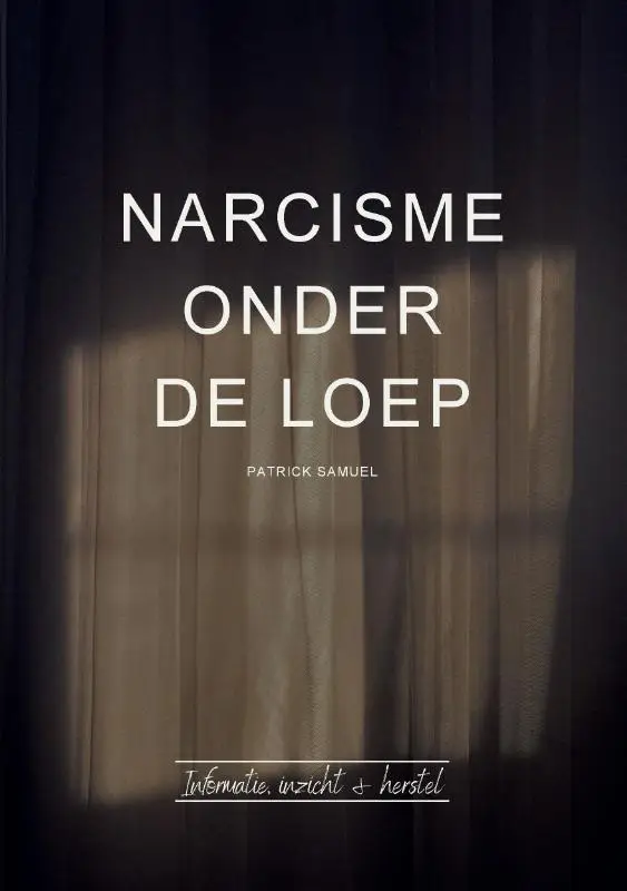 Narcisme onder de loep